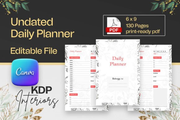 Undated Daily Planner 2024: A Complete Canva Interior Guide