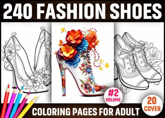 Unlock Creative Flow with 240 Fashion Shoes Coloring Pages for KDP